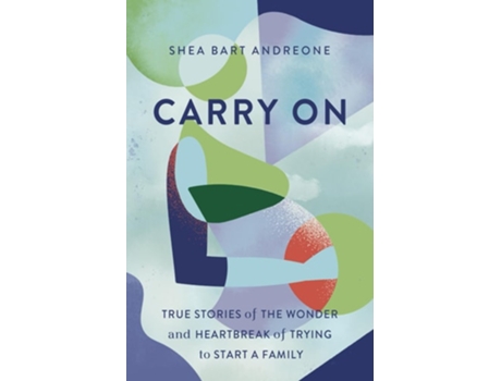 Livro Carry On de Shea Bart Andreone (Inglês)