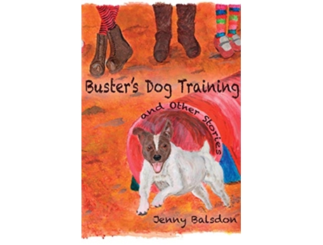Livro Busters Dog Training and Other Stories de Jenny Balsdon (Inglês)