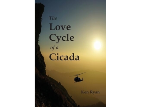 Livro The Love Cycle of a Cicada de Ken Ryan (Inglês)