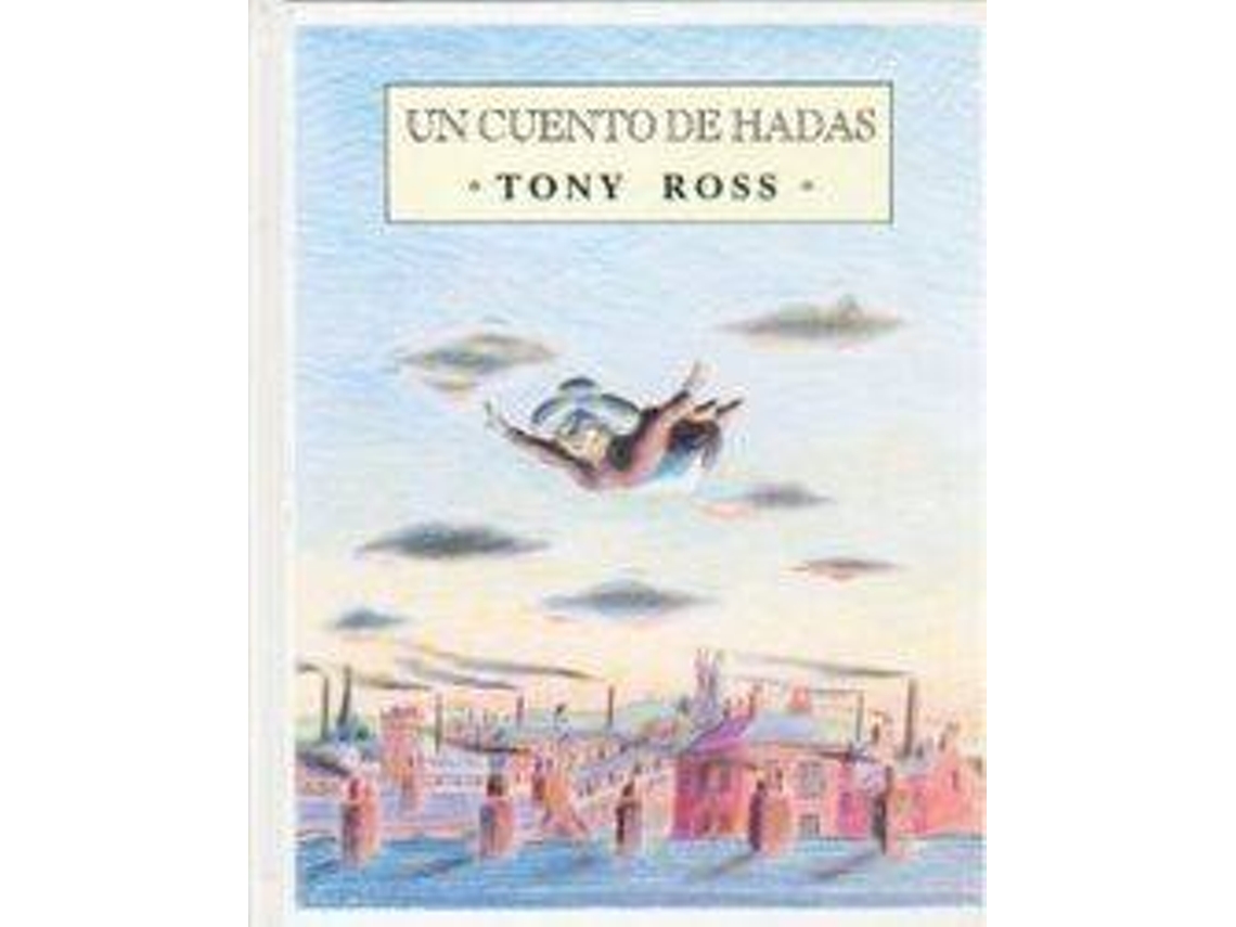 Livro Un Cuento De Hadas de Tony Ross (Espanhol)