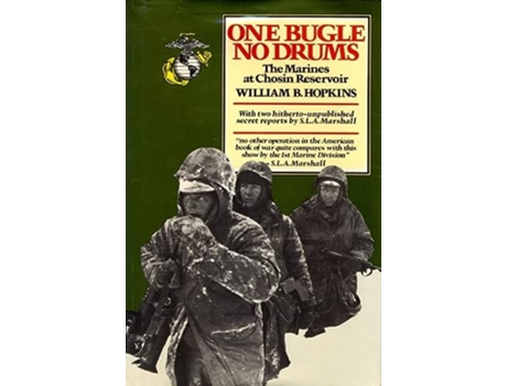 Livro One Bugle No Drums The Marines at Chosin Reservoir de William Hopkins (Inglês)