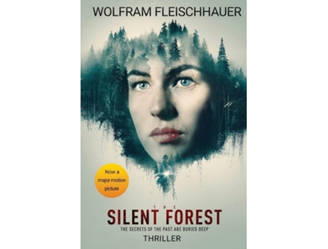Livro The Silent Forest De Wolfram Fleischhauer (inglês)