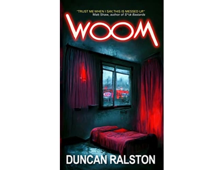Livro Woom de Duncan Ralston (Inglês)