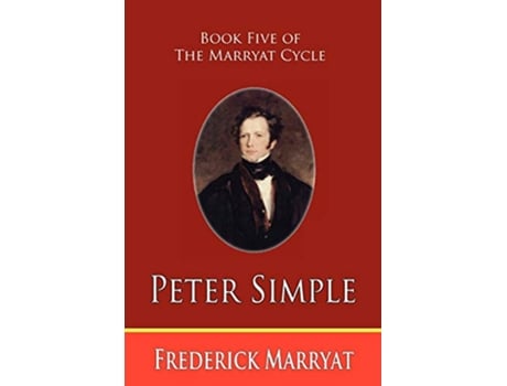 Livro Peter Simple Book Five of the Marryat Cycle de Frederick Marryat (Inglês)