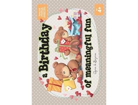 Livro A Birthday Of Meaningful Fun Games And Activities De Agnes De Bezenac (inglês)