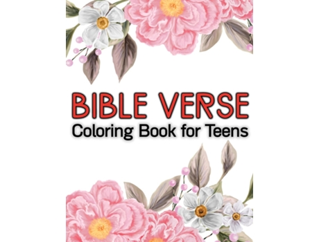 Livro Bible Verse Coloring Book For Teens De Daisy Jenings (inglês)