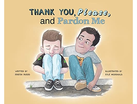 Livro Thank You Please and Pardon Me de Kristin Russo (Inglês - Capa Dura)