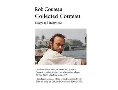Livro Collected Couteau Essays and Interviews Third Revised Edition de Rob Couteau (Inglês)