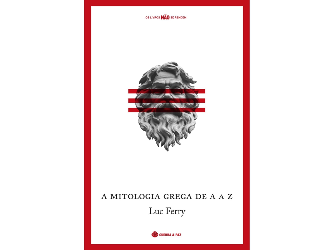 Mitologia Grega De A A Z De Luc Ferry