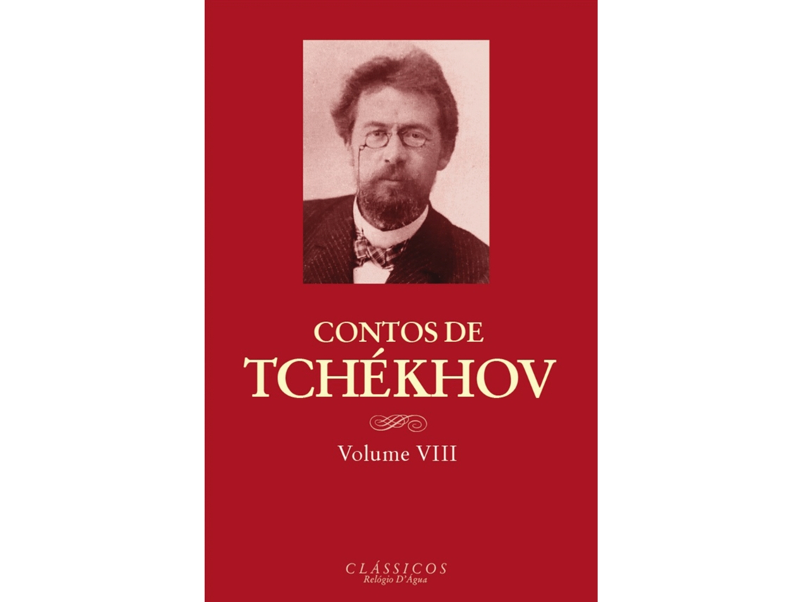 Contos De Tchekhov De Anton Tchékhov