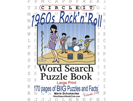 Livro Circle It 1960s RocknRoll Word Search Puzzle Book de Lowry Global Media LLC Maria Schumacher Mark Schumacher (Inglês)