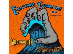 Vinil Mushmouth, Fury Of Five - East Coast Tsunami Fest 2010 Split Series Vol. 1