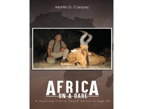 Livro AFRICA ON A DARE de Martin D Conyac (Inglês)
