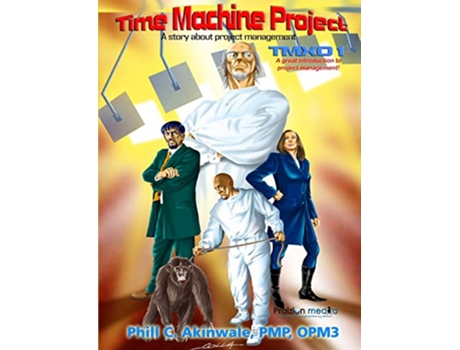 Livro The Time Machine Project de Phill C Akinwale (Inglês)