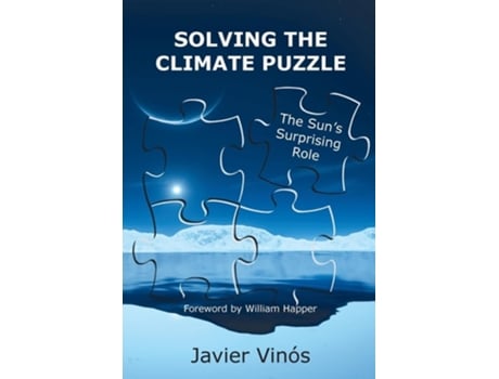 Livro Solving the Climate Puzzle de Javier Vinós (Inglês)