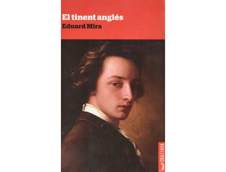 Livro El Tinent Anglès de Eduard Mira (Catalão)