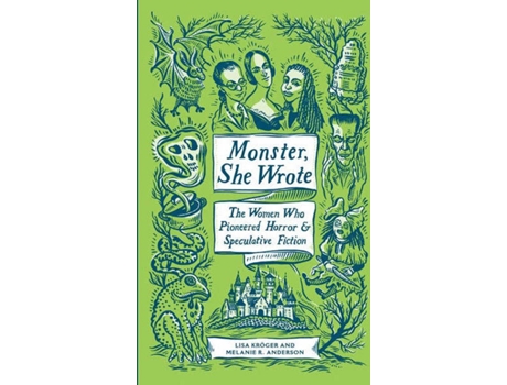 Livro Monster She Wrote de Kroger And Anderson