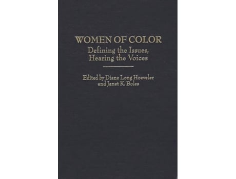 Livro Women of Color: Defining the Issues, Hearing the Voices de Diane Long Hoeveler (Inglês)