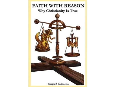 Livro Faith With Reason De Joseph R Farinaccio (inglês)