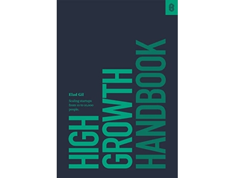 Livro High Growth Handbook de Elad Gil (Inglês - Capa Dura)