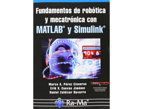 Livro Fund.De Robotica Y Mecatronica Con Matlab Y Simulink de M.A. Perez Cisneros (Espanhol)