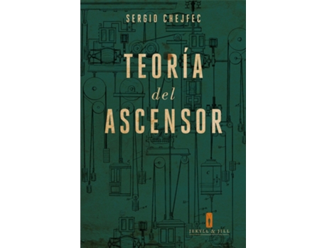 Livro Teoría Del Ascensor de Chejfec Sergio (Espanhol)
