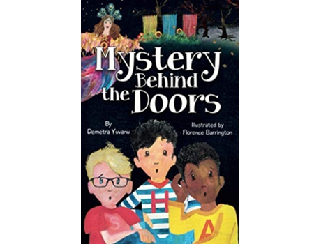 Livro Mystery Behind the Doors de Demetra Yuvanu (Inglês)
