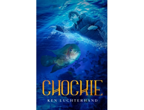 Livro Chockie De Ken Luchterhand (inglês)
