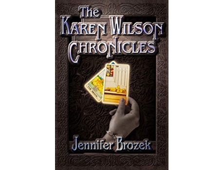 Livro The Karen Wilson Chronicles de Jennifer Brozek (Inglês)