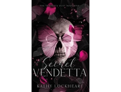 Livro Secret Vendetta A Dark Revenge Romance de Kathy Lockheart (Inglês - Capa Dura)