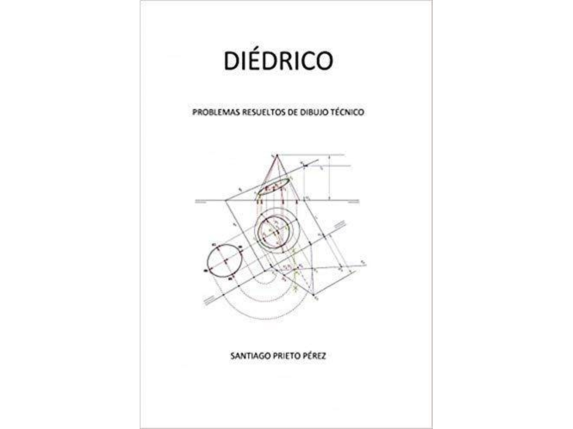 Livro Diédrico de Santiago Prieto Pérez (Espanhol)