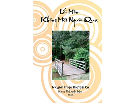 Livro L?i Mòn Không M?t Ngu?i Qua Vietnamese Edition de NK Tran (Vietnamita)