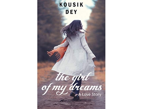 Livro The Girl of my Dreams A Love Story de Adults Colorings Books (Inglês)