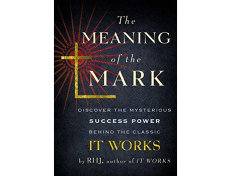 Livro Meaning of the Mark de Rhj (Inglês)