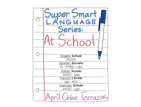 Livro Super Smart Language Series At School De April Chloe Terrazas (inglês)