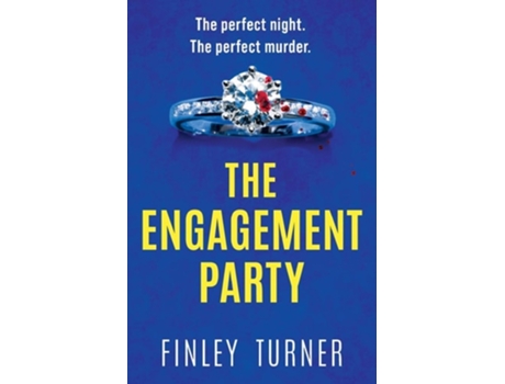 Livro The Engagement Party De Finley Turner (inglês)