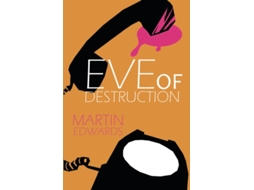 Livro Eve of Destruction de Martin Edwards (Inglês)