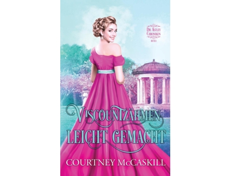 Livro Viscountzähmen leicht gemacht de Courtney McCaskill (Inglês)