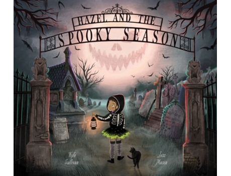 Livro Hazel and the Spooky Season de Kyle Sullivan (Inglês)