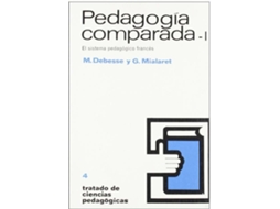 Livro Pedagogia Comparada I de M Debesse (Espanhol)