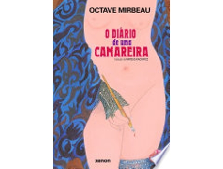 Livro Diario de uma Camareira, O de Octave Mirbeau (Português do Brasil)