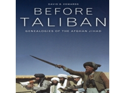 Livro Before Taliban de David B Edwards (Inglês)