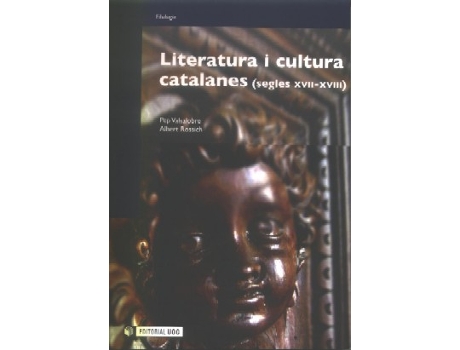 Livro Literatura I Cultura Catalanes (Segle Xvii I Xviii) de Pep Valsalobre (Catalão)