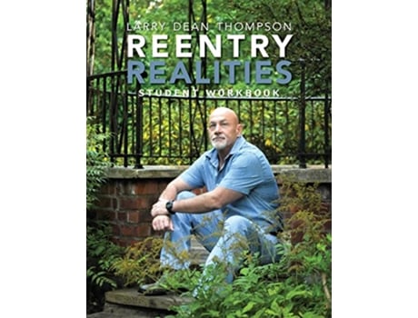Livro Reentry Realities Student Workbook de Larry Dean Thompson (Inglês)