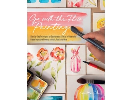 Livro Go with the Flow Painting de Ohn Mar Win (Inglês)