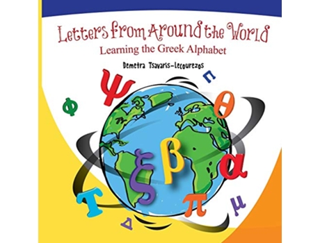 Livro Letters from Around the World Learning the Greek Alphabet de Demetra Tsavaris-Lecourezos (Inglês)