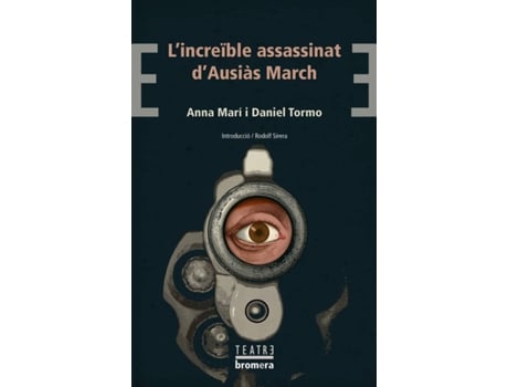 Livro LIncreïble Assassinat DAusiàs March de Daniel Tormo Anna Marí (Catalão)
