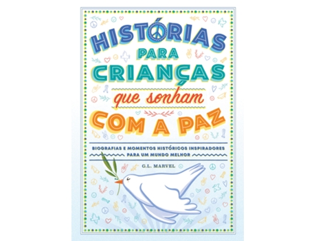 Livro Histórias para crianças que sonham com a paz de G. L. Marvel (Português)