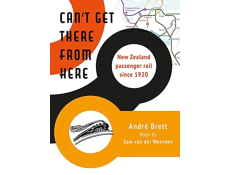 Livro Cant Get There from Here de Sam Van Der Weerden e Andre Brett (Inglês)