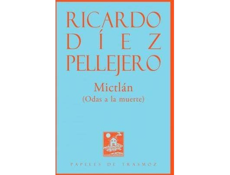 Livro Mictlán de Díez Pellejero, Ricardo (Espanhol)